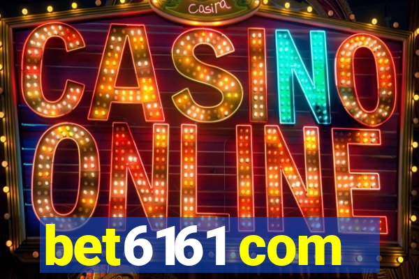 bet6161 com